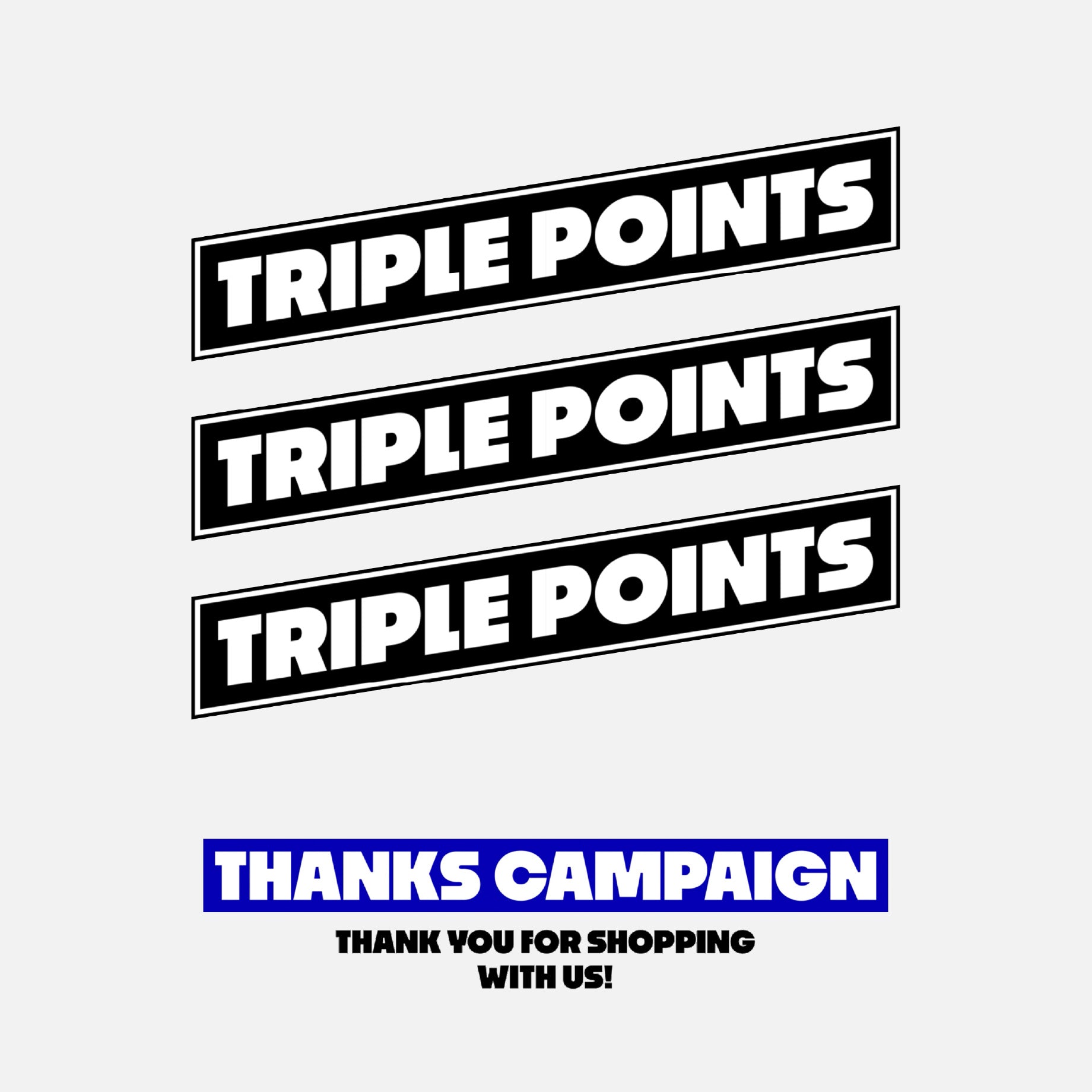 POINT X3 THANKS CAMPAIGN