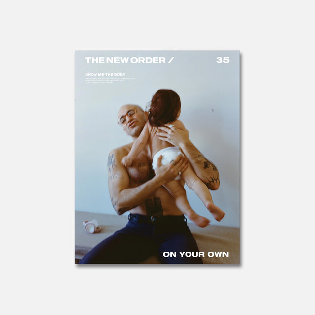 THE NEW ORDER MAGAZINE VOL.35 / SHOW ME THE BODY