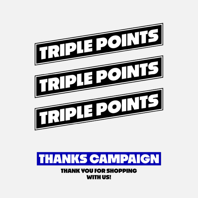 POINT X3 THANKS CAMPAIGN